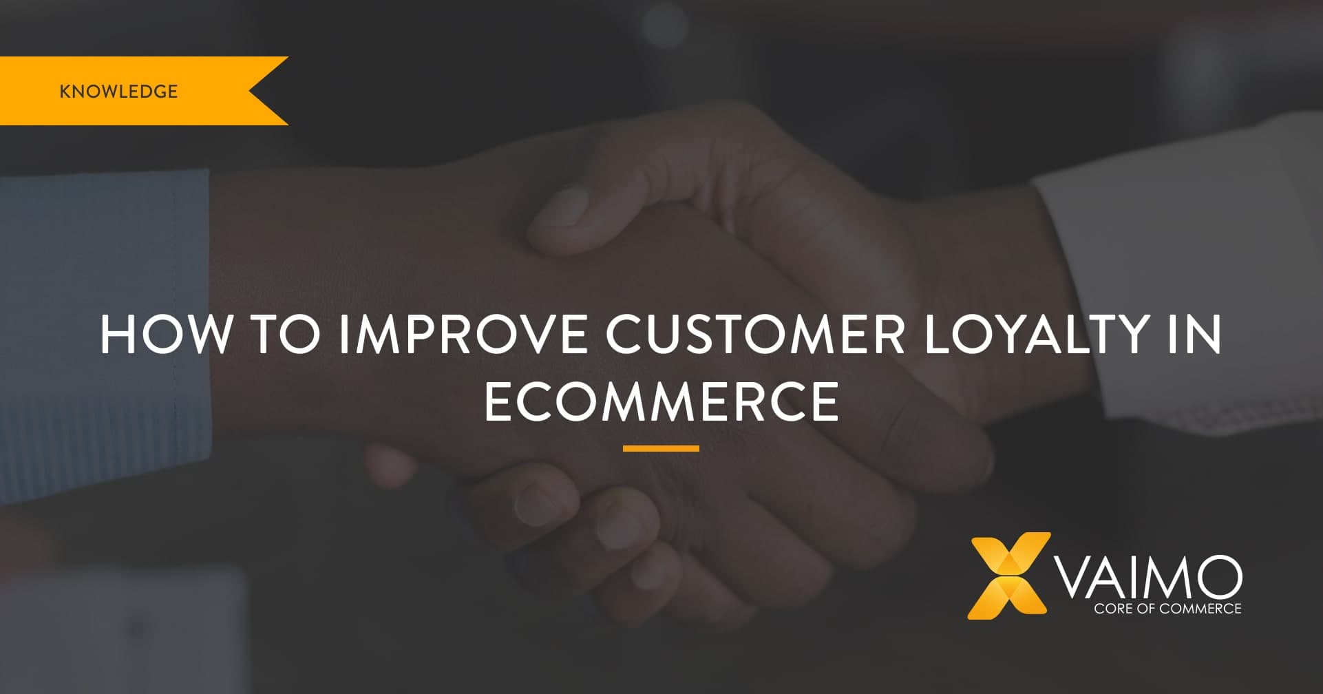 Customer Loyalty - Featured Image